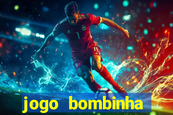 jogo bombinha ganhar dinheiro