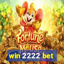 win 2222 bet