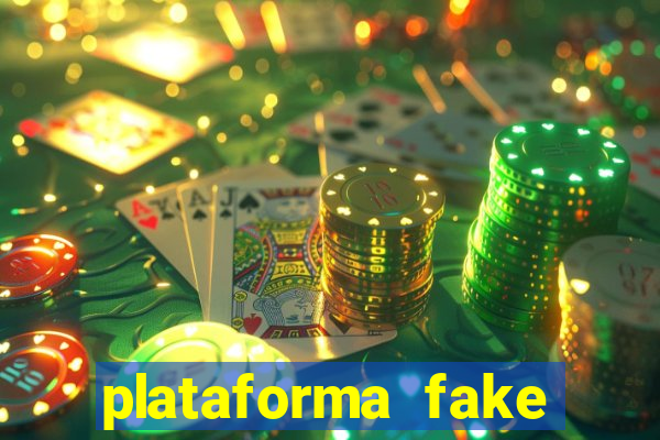 plataforma fake para jogar