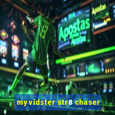 myvidster str8 chaser