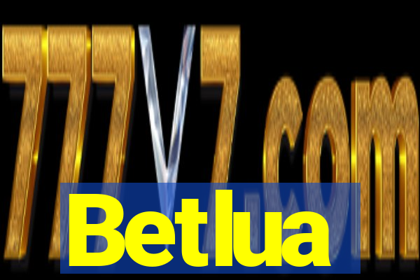 Betlua