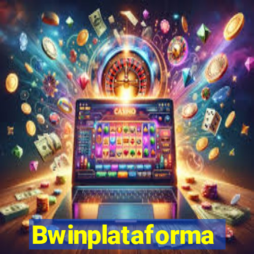 Bwinplataforma