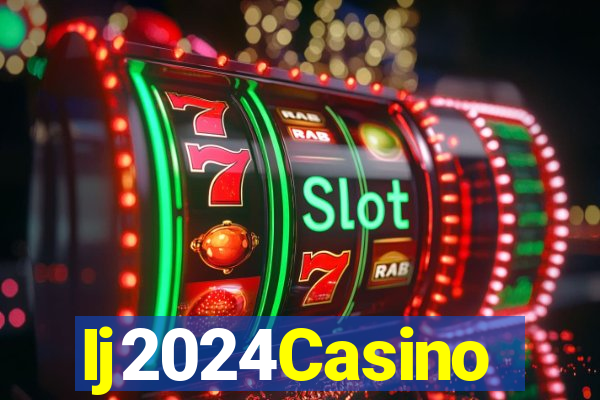 Ij2024Casino