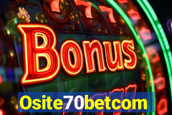 Osite70betcom