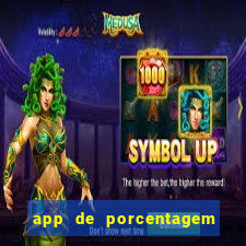 app de porcentagem de jogos slots