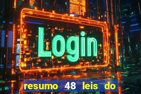 resumo 48 leis do poder pdf