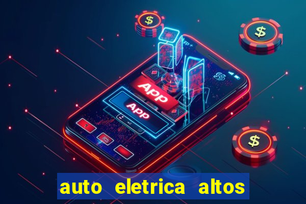 auto eletrica altos de santana sjc