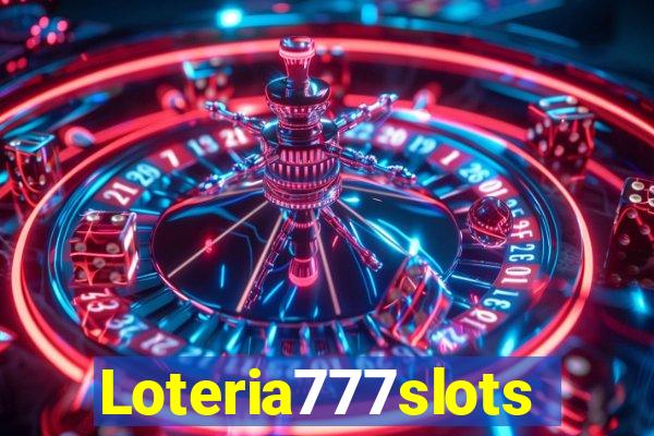 Loteria777slots