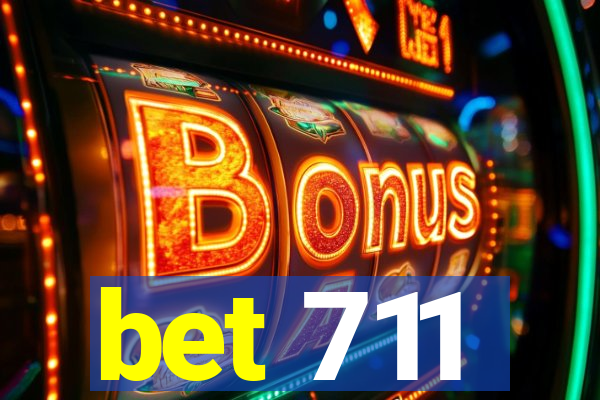 bet 711