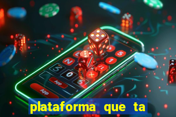 plataforma que ta pagando bem hoje