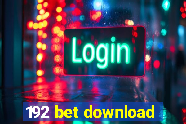 192 bet download