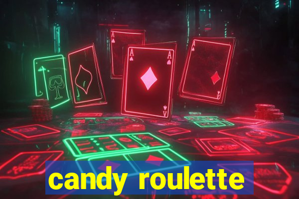 candy roulette