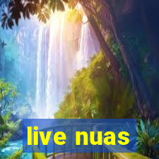 live nuas