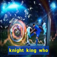 knight king who returned with a god wiki