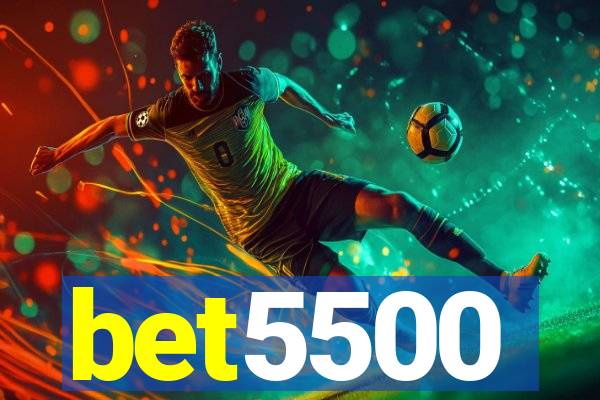 bet5500