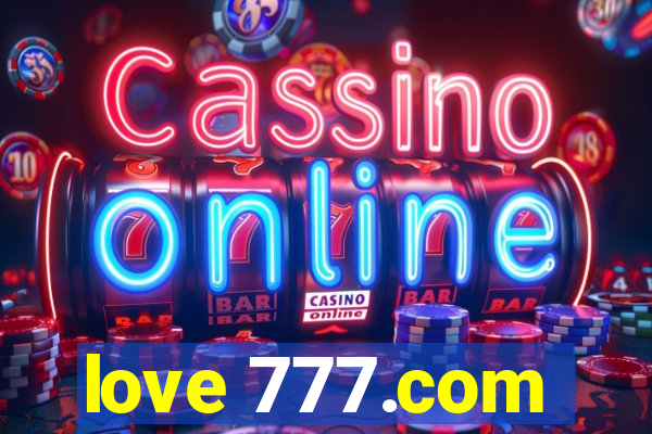 love 777.com