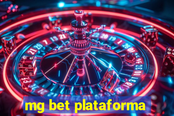 mg bet plataforma