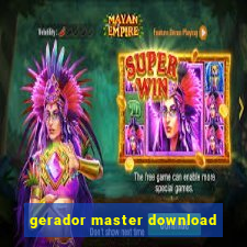 gerador master download