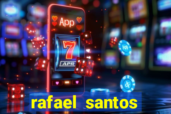 rafael santos uniduni t