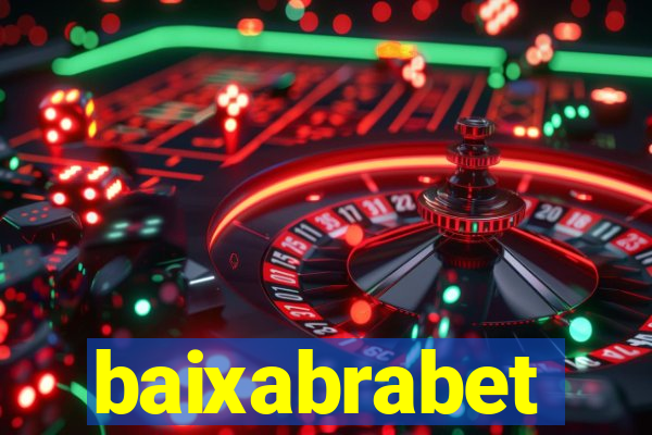 baixabrabet