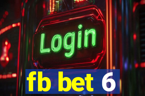 fb bet 6