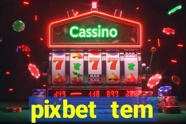 pixbet tem pagamento antecipado