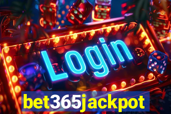 bet365jackpot