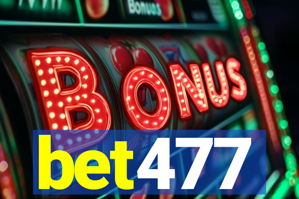 bet477