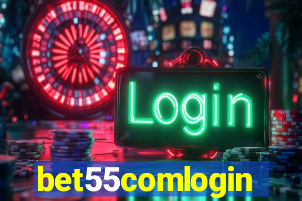 bet55comlogin