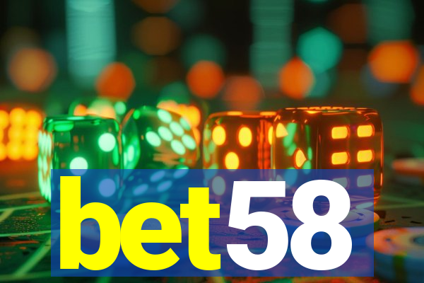 bet58