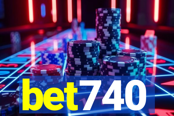 bet740