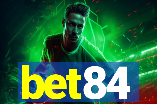 bet84