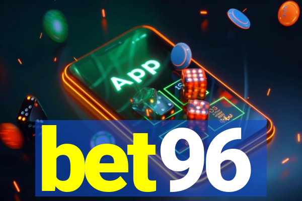 bet96