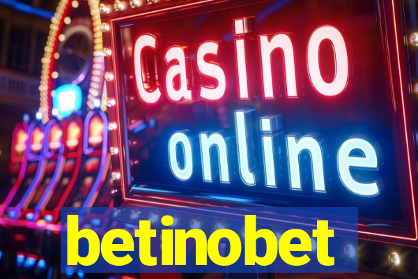 betinobet