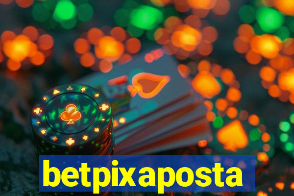 betpixaposta