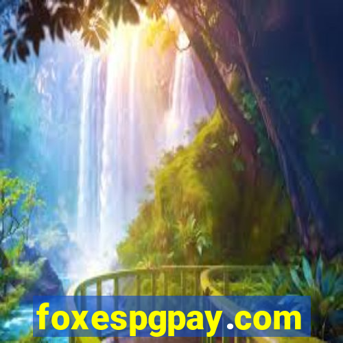 foxespgpay.com