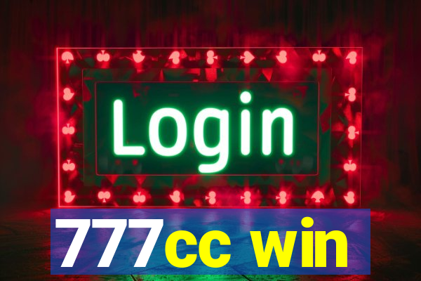 777cc win