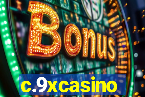 c.9xcasino