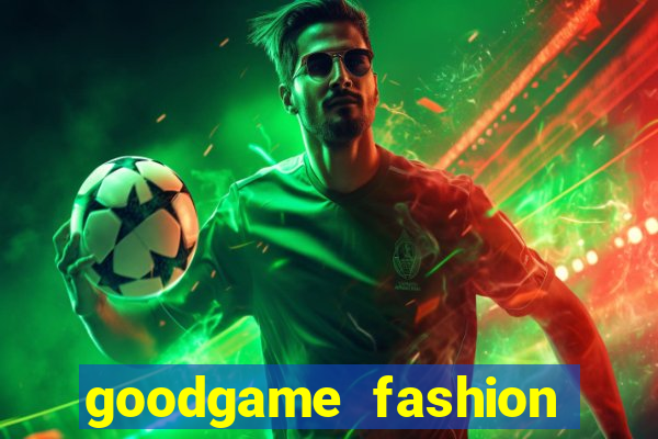 goodgame fashion click jogos