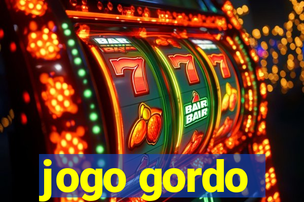 jogo gordo