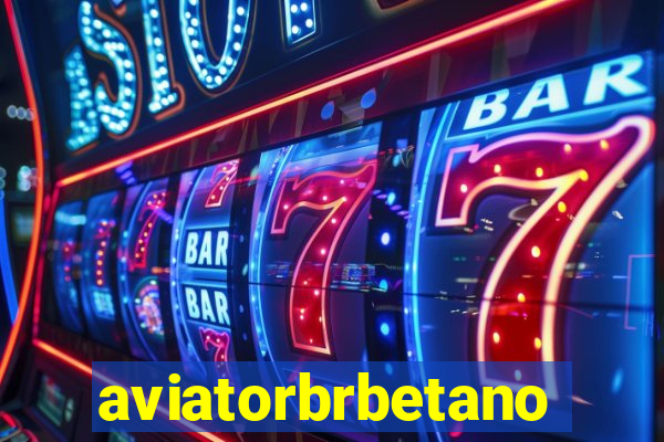 aviatorbrbetano