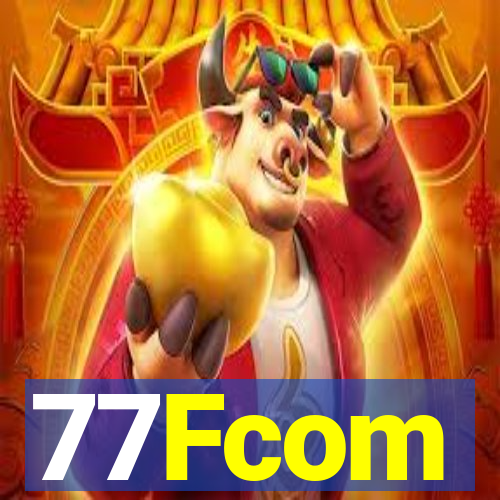 77Fcom