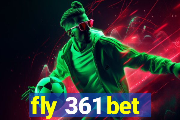 fly 361 bet