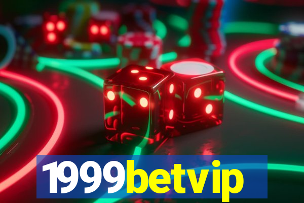 1999betvip