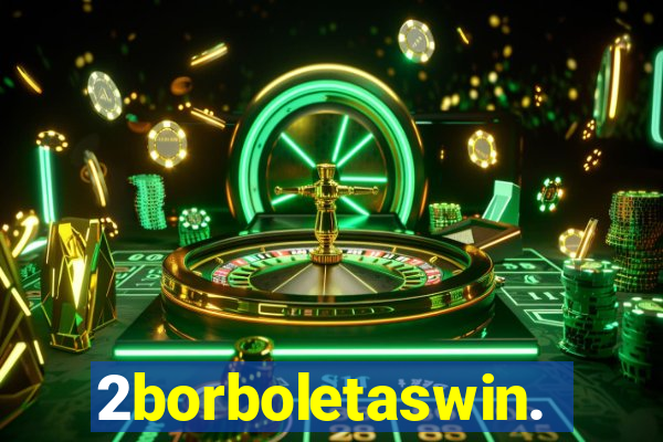 2borboletaswin.com