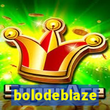 bolodeblaze