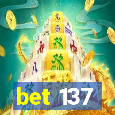 bet 137