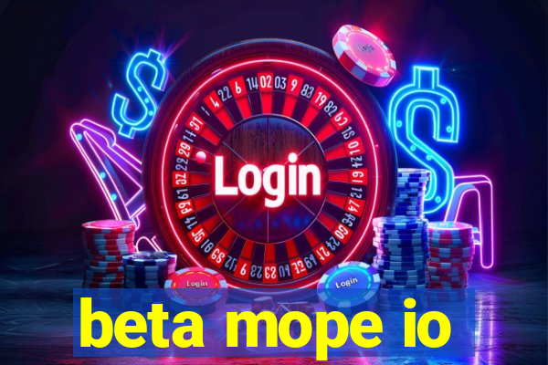 beta mope io