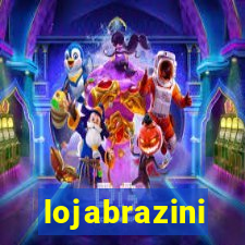 lojabrazini