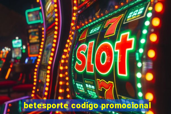 betesporte codigo promocional